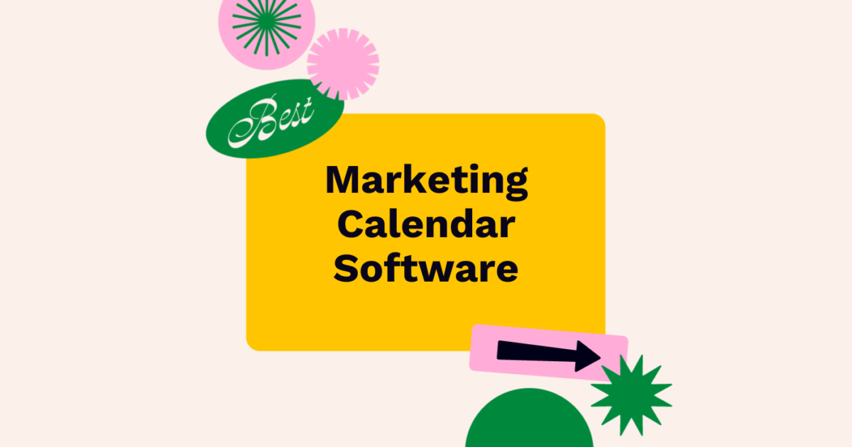 27 Best Marketing Calendar Software In 2024 The CMO