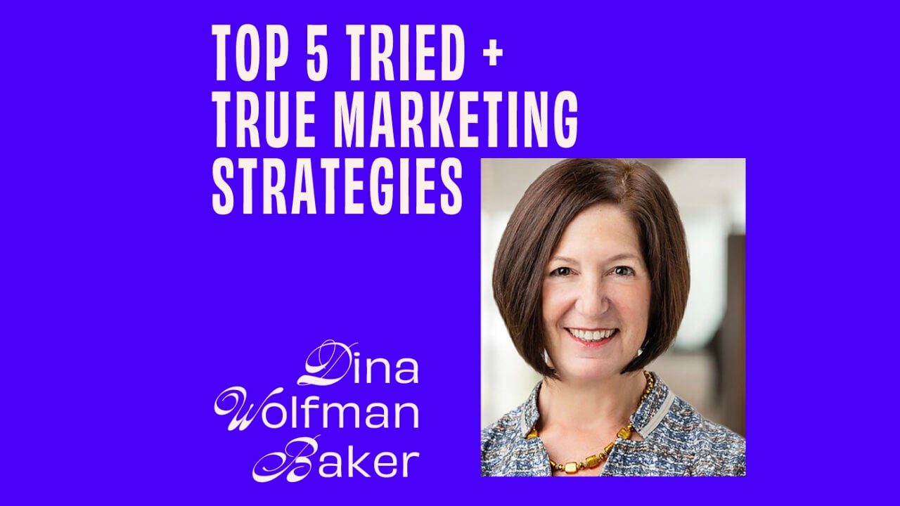 CMO – Interview – CMOs Share Their Top 5 Tried + True Marketing Strategies - Dina Wolfman Baker Featured Image