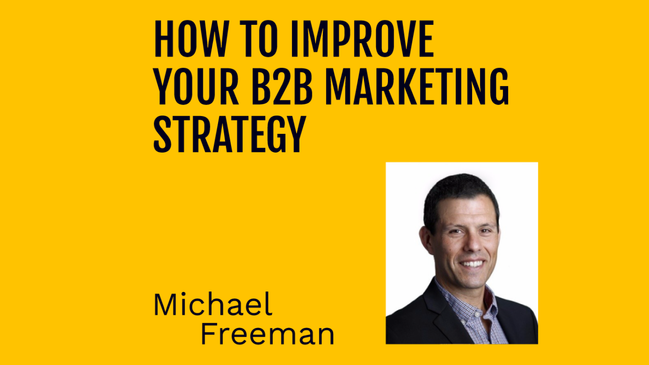 how to improve your b2b marketing strategy featured image
