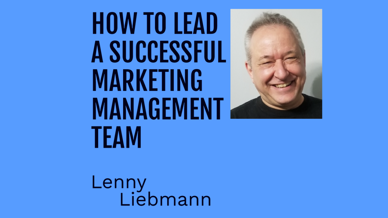 how to lead a successful marketing management team featured image